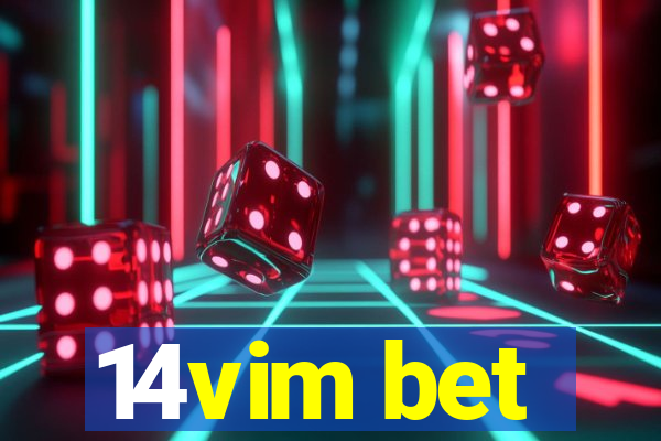 14vim bet